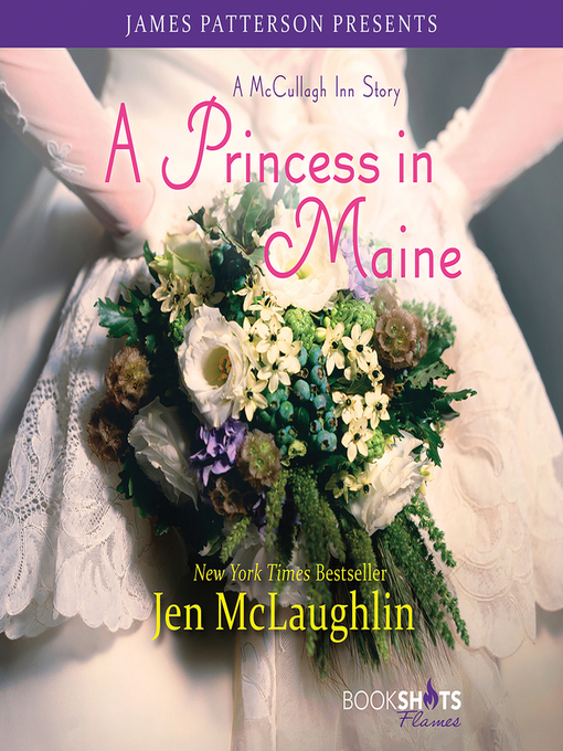 Title details for A Princess in Maine by Jen McLaughlin - Wait list